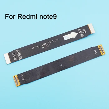 20pcs/daug Xiaomi Redmi Note9 Plokštė LCD Ekranas Jungtis Pagrindinės plokštės Juostelė Flex Kabelis, Remontas, Dalys