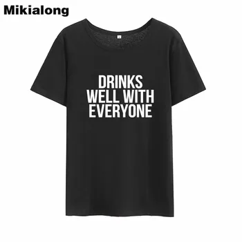 Mikialong Gėrimų su visais Juokingi Marškinėliai Femme Viršuje Vasaros 2018 Pagrindinio Atspausdintas T-shirt Moterims, Medvilnės Juoda Camisetas Mujer