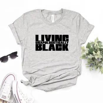 Gyvenimo Unapologetically Black Print Moterų marškinėlius Medvilnės Atsitiktinis Juokingi marškinėliai Dovanų Lady Yong Mergina Viršuje Tee 6 Spalvų P390