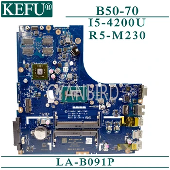 KEFU LA-B091P originalus mainboard Lenovo B50-70 su I5-4200U R5-M230 Nešiojamas plokštė