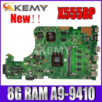 Akmey X555BP plokštę Už Asus X555B X555QG X555Q A555Q K555Q nešiojamas plokštė Bandymo dirbti 8G-A9 RAM-9410